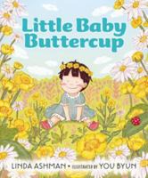 Little Baby Buttercup 0399167633 Book Cover