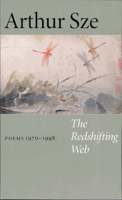 The Redshifting Web: New & Selected Poems 1556590881 Book Cover