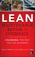 Lean Maintenance Repair and Overhaul 0071789944 Book Cover