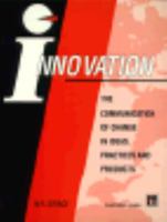 Innovation: The Communication of Change in Ideas, Practices and Products 041254220X Book Cover