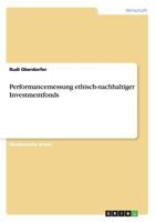 Performancemessung Ethisch-Nachhaltiger Investmentfonds 3656716358 Book Cover