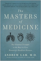 The Masters of Medicine 1637742630 Book Cover