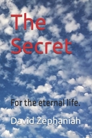 The Secrets: That the Maker Gave to the Mankind 1790977290 Book Cover