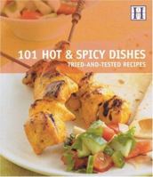Good Food, 101 Hot and Spicy Dishes (Good Food) 0563521155 Book Cover