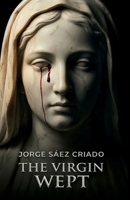 The Virgin Wept B0BSWB7M3L Book Cover