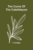 The Curse of the Catafalques 9373051059 Book Cover