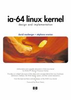 IA-64 Linux Kernel: Design and Implementation 0130610143 Book Cover