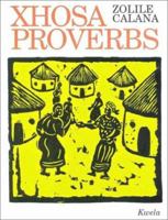Xhosa Proverbs 0795700962 Book Cover