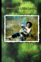 Mommy's Little Lawyer B0F18JX4KG Book Cover