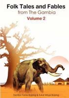Folk Tales and Fables from the Gambia. Volume 2 9983901080 Book Cover
