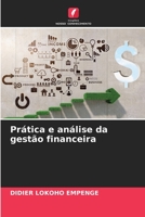 Prática e análise da gestão financeira (Portuguese Edition) 6206518582 Book Cover