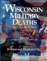 Wisconsin Military Deaths 9/11 and Beyond 1974481166 Book Cover