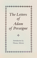 The Letters of Adam of Perseigne 0879071966 Book Cover