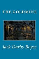 The Goldmine 1523929197 Book Cover