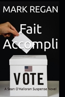 Fait Accompli B0C12KS66M Book Cover