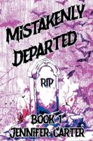 Mistakenly Departed (Bite Me) B0G2V3JF9W Book Cover