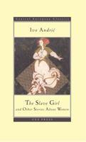 The Slave Girl and Other Stories 9639776424 Book Cover