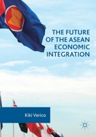 The Future of the ASEAN Economic Integration 1349929085 Book Cover