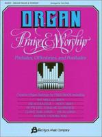 Organ Praise & Worship 193459640X Book Cover