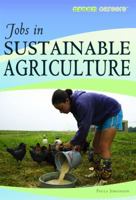 Jobs in Sustainable Agriculture 1435835689 Book Cover