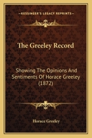 The Greeley Record 1120761913 Book Cover