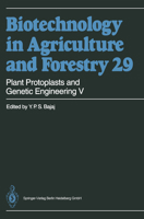 Plant Protoplasts and Genetic Engineering V 3540574476 Book Cover