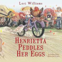 Henrietta Peddles Her Eggs 1449068103 Book Cover