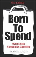 Born To Spend (New Edition) 0830621555 Book Cover