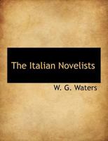 The Italian Novelists 0526747250 Book Cover