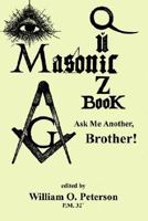 Masonic Quiz Book 158509255X Book Cover