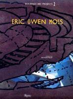 Eric Owen Moss: Buildings and Projects 2 0847819108 Book Cover