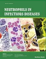 Neutrophils in Infectious Diseases 1608053822 Book Cover
