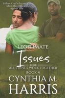 Legitimate Issues 149035039X Book Cover