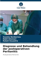 Diagnose und Behandlung der postoperativen Peritonitis: Postoperative Peritonitis (German Edition) 6207616715 Book Cover