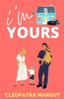 I'm Yours B0B8RC9LZB Book Cover