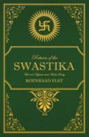 Return of the Swastika: Hate and Hysteria versus Hindu Sanity 1910524182 Book Cover