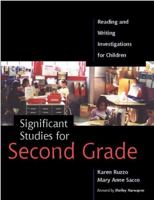 Significant Studies for Second Grade: Reading and Writing Investigations for Children 0325005125 Book Cover