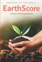 EarthScore: Success with Sustainability B0HCJ52BLM Book Cover