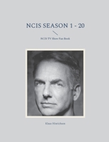 NCIS Season 1 - 20: NCIS TV Show Fan Book 3758307112 Book Cover