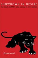 Showdown in Desire: The Black Panthers Take a Stand in New Orleans 1557288968 Book Cover