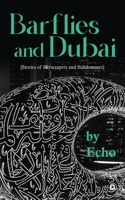Barflies and Dubai: Stories of Skyscrapers and Sundowners B0BK534G8C Book Cover