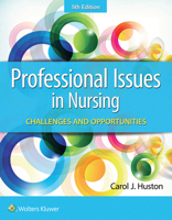 Professional Issues in Nursing: Challenges and Opportunities 1496334396 Book Cover