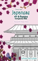 Japanese Artwork and Designs Coloring Book for Adults Travel Edition: Travel Size Coloring Book for Adults Full of Artwork and Designs Inspired by the Beauty of Japan and Asian Culture. 1539444066 Book Cover