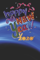 HAPPY NEW YEAR 2020: Journal, Diary, New Year Gift (100 Pages, Blank, 6 x 9) Lined Notebook: Journal, Diary, New Year Gift 1678519359 Book Cover
