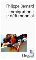 Immigration Le Defi Mond 2070415279 Book Cover