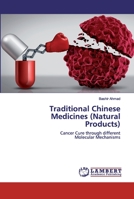 Traditional Chinese Medicines (Natural Products) 6202557435 Book Cover