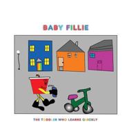 Baby Fillie 1537085840 Book Cover