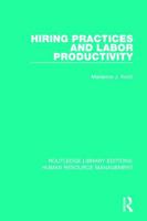 Hiring Practices and Labor Productivity 1138285943 Book Cover