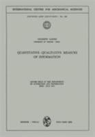 Quantitative-Qualitative Measure of Information: Course held at the Department of Automation and Information, June - July 1972 3211811826 Book Cover