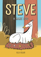 Steve, a Rare Egg (Steve the Horse, 2) 1525313002 Book Cover